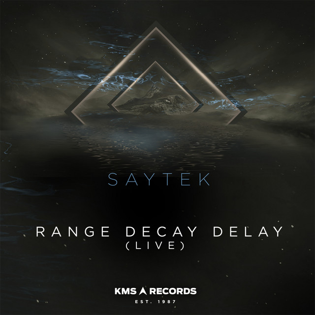 Range Decay Delay - Live
