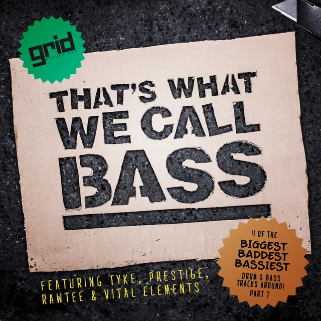 Tyke, Prestige, Rawtee & Vital Elements