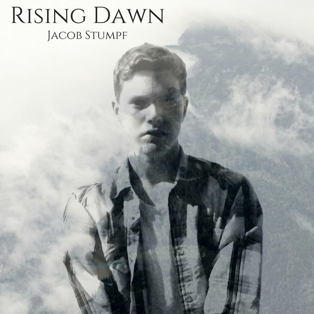 Rising Dawn - Single by Jacob Stumpf | Spotify