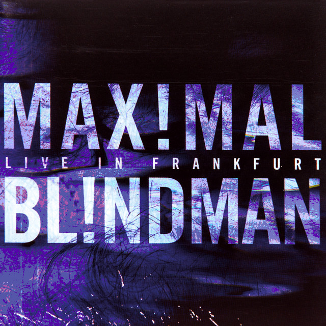 MAX!MAL BL!NDMAN cover art