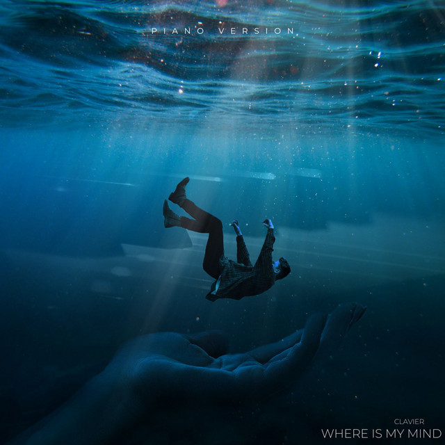 Обкладинка: where is my mind - Piano Version — Clavier