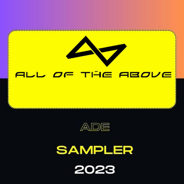 All of the Above ADE Sampler 2023 (Part 1) cover art