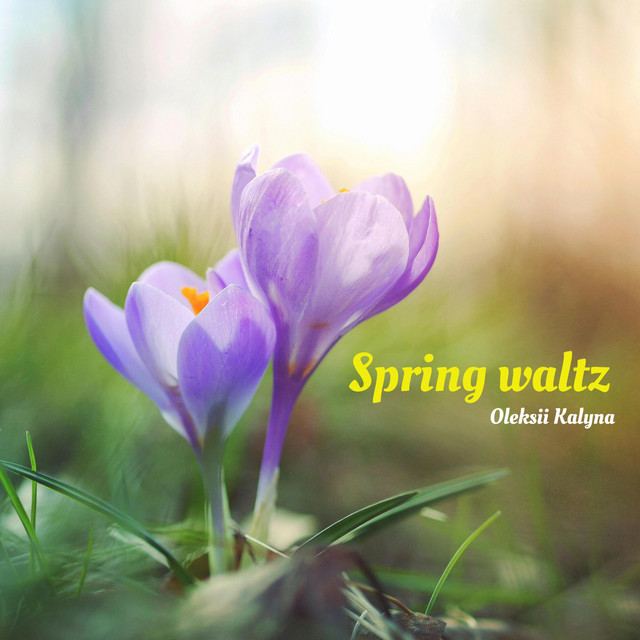 Обкладинка: Spring waltz — Oleksii Kalyna