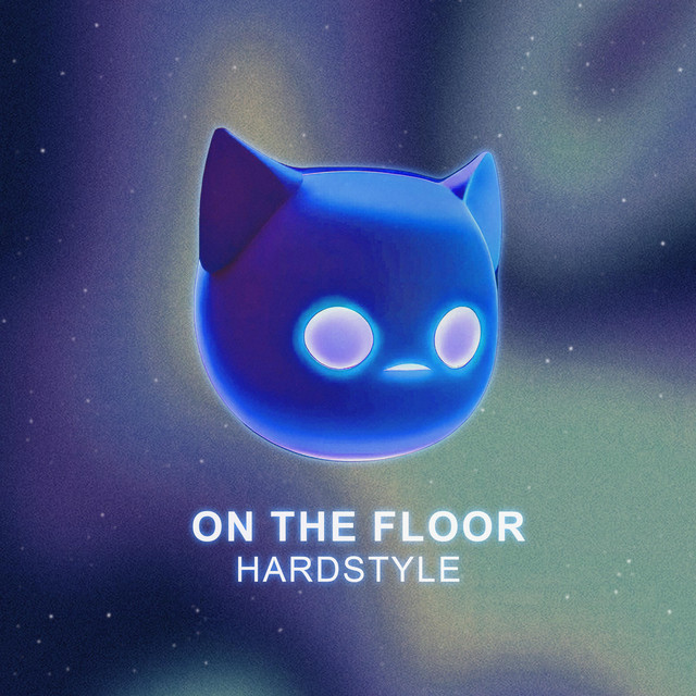 On The Floor - HARDSTYLE