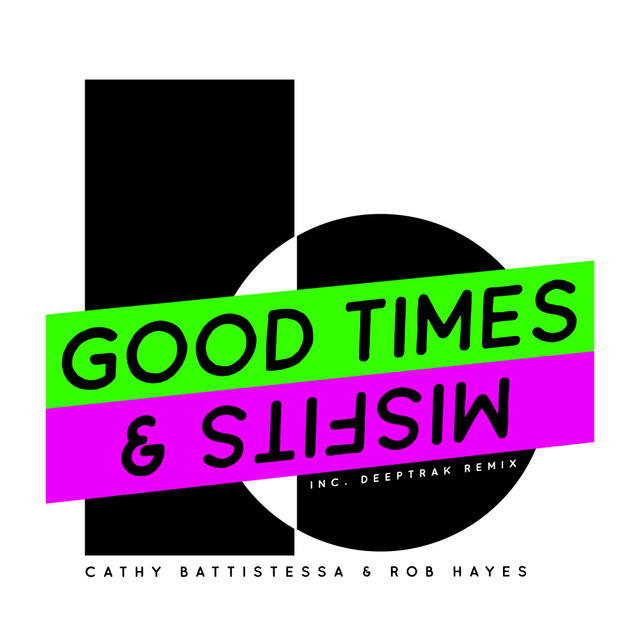 Good Times & Misfits cover