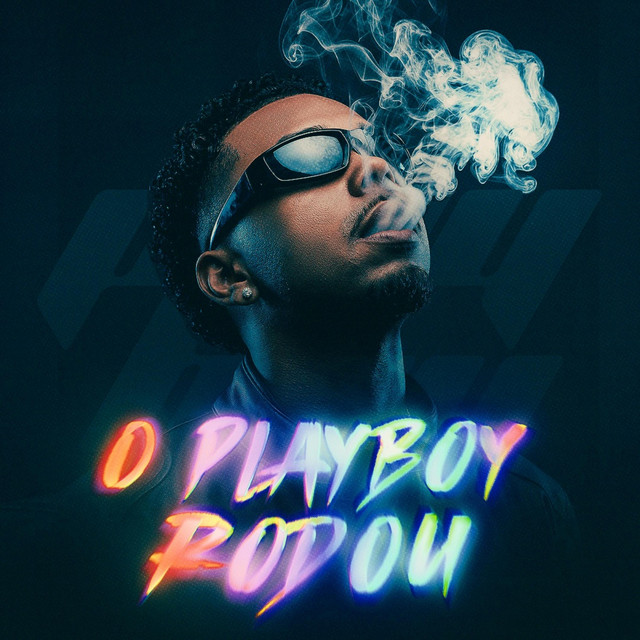 O Playboy Rodou album image