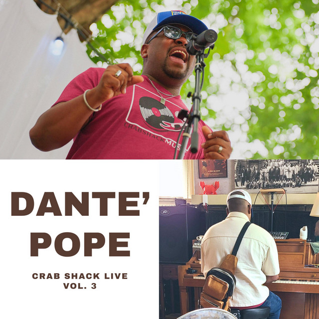 Crab Shack Live, Vol. 3: Dante' Pope cover art