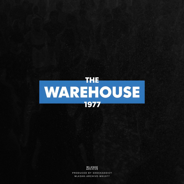 MLKSHK Archives: The Warehouse 1977 cover art