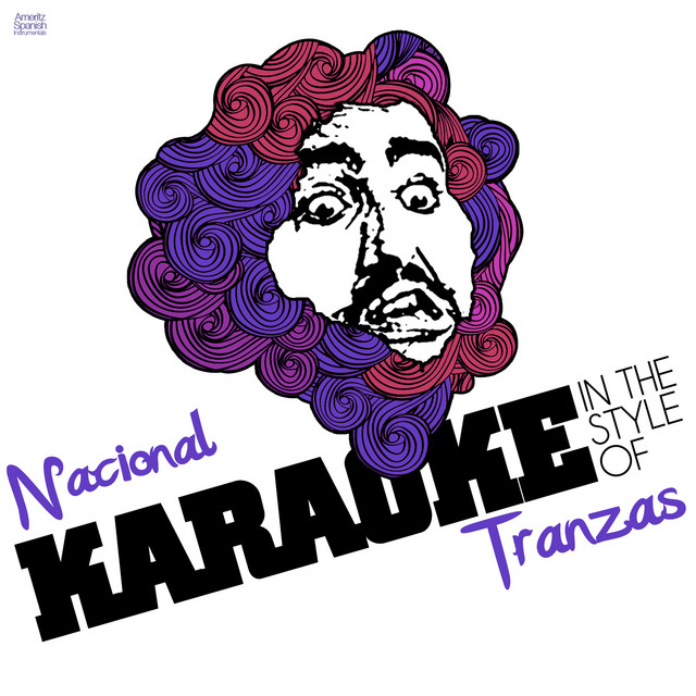 Nacional (In the Style of Tranzas) [Karaoke Version] - Single