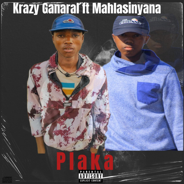Krazy Ganaral,Mahlasinyana