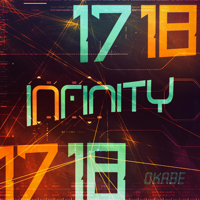 Infinity (Androids 17 & 18) - Single by Okabe | Spotify