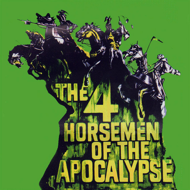 The 4 Horsemen Of The Apocalypse (Original Motion Picture