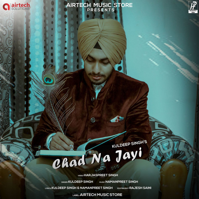Chad Na Jayi by Kuldeep Singh