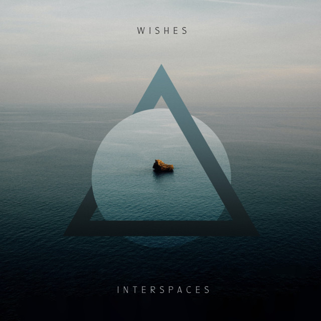 Wishes by Interspaces