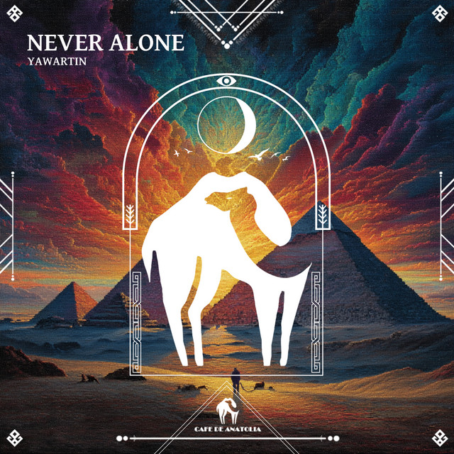 Обкладинка Cafe De Anatolia — Never Alone