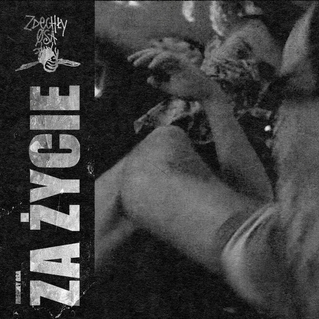 Za życie by Zdechły Osa