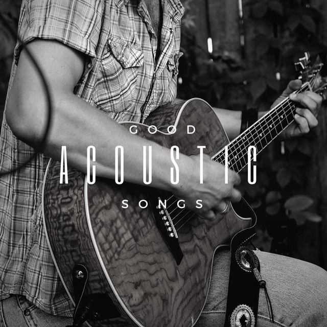 Good Acoustic Songs cover