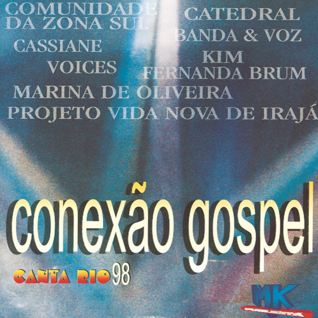Conexão Gospel - Canta Rio 98 - Compilation by Various Artists