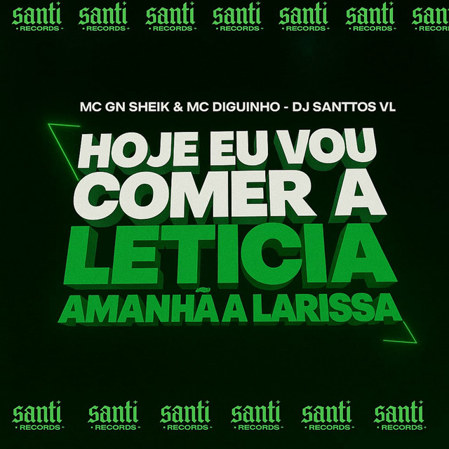 Hoje Eu Vou Comer A Leticia Amanha A Larissa