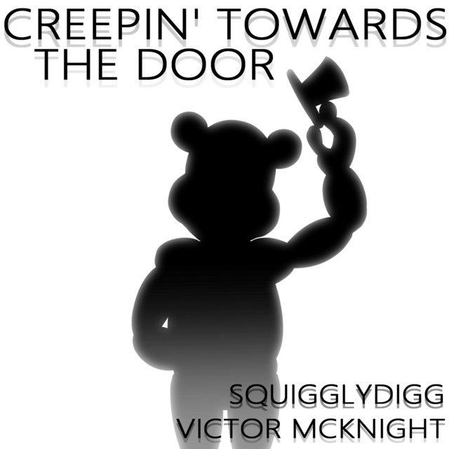 Creepin' Towards the Door cover