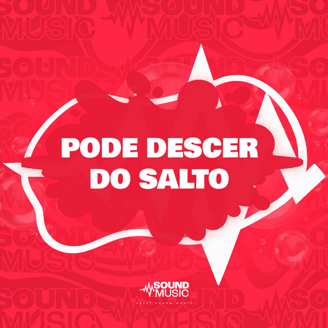 PODE DESCER DO SALTO