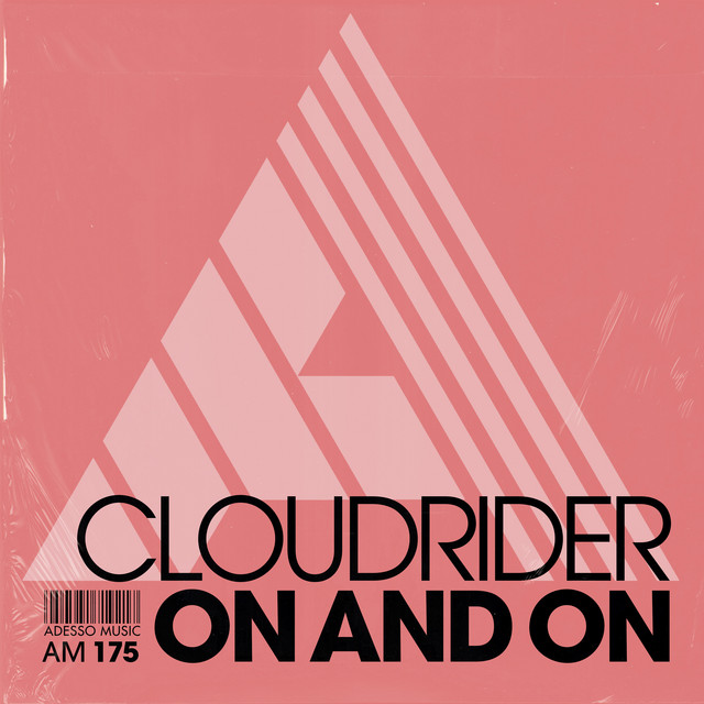 Cloudrider – On and On - Extended Mix