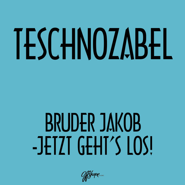Bruder Jakob - Jetzt geht's Los! cover