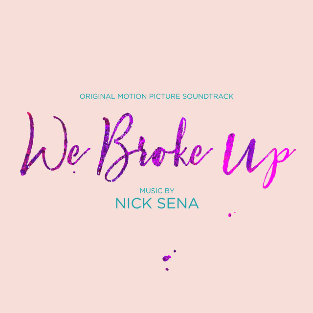 We Broke Up (Original Motion Picture Soundtrack) cover art