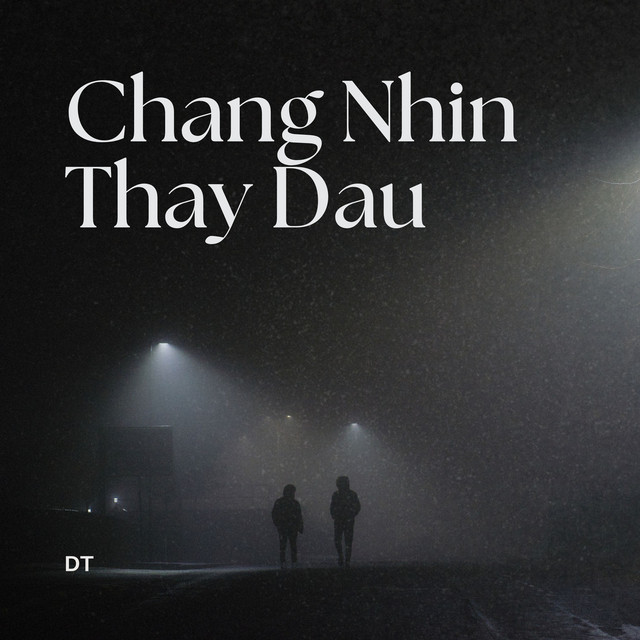 Chẳng Nhìn Thấy Đâu (Instrumental Version)