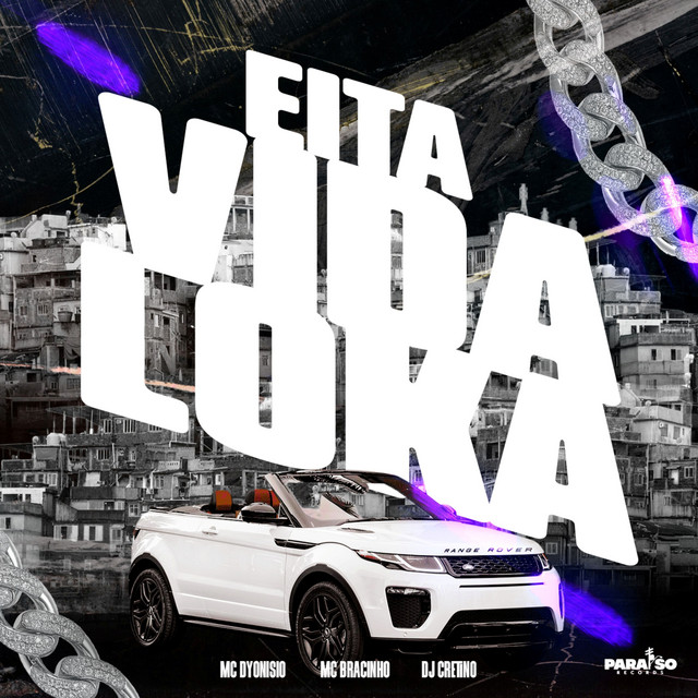 Eita Vida Loka