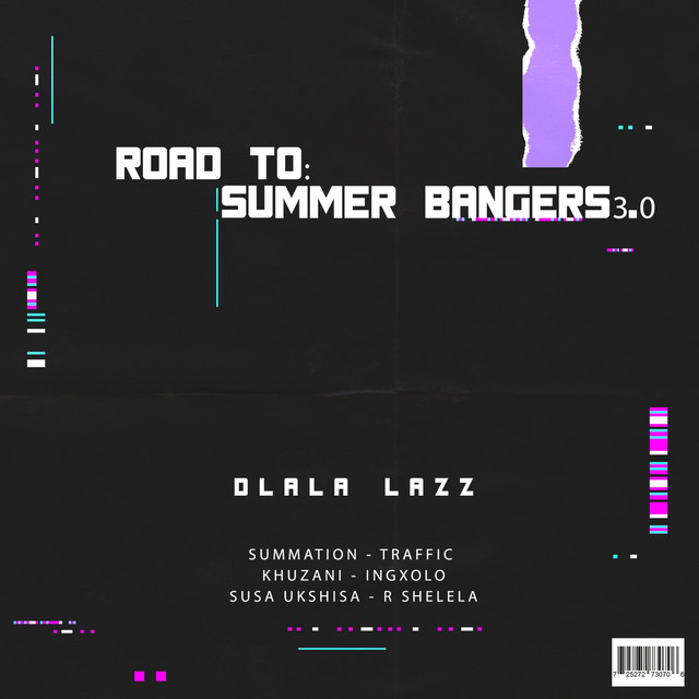 Road To: Summer Bangers 3.0