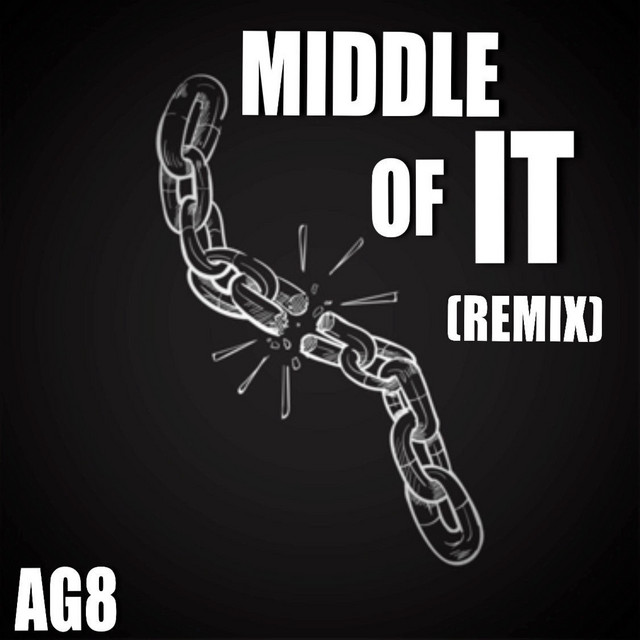 Middle Of It (Remix)