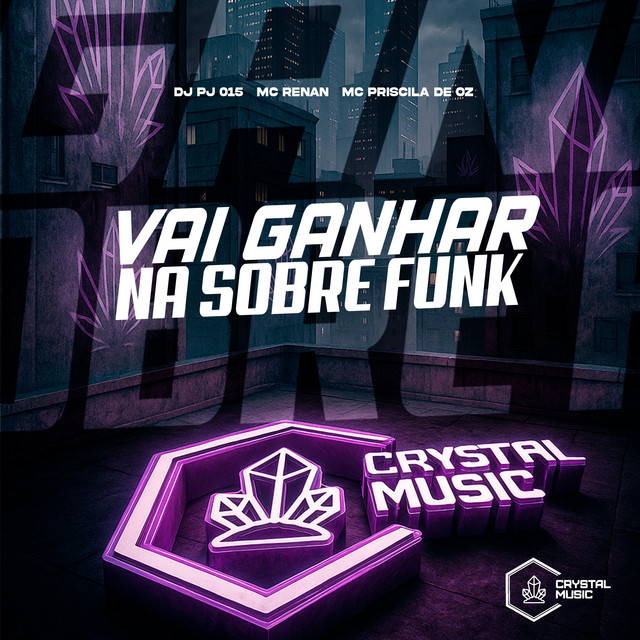 Vai Ganhar na Sobre Funk