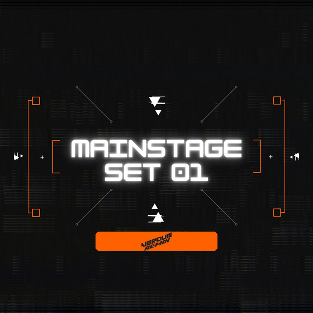 Mainstage Set 01 - Remix