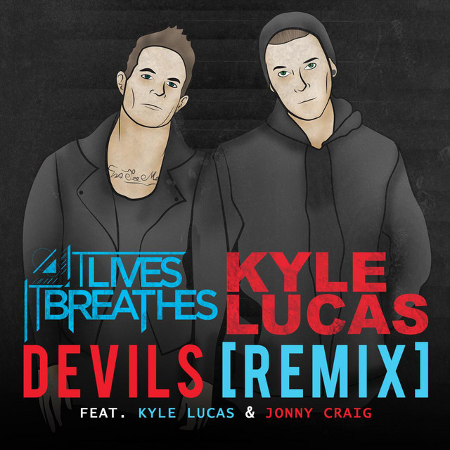 Devils (Mercalli Remix) [feat. Jonny Craig & Kyle Lucas]