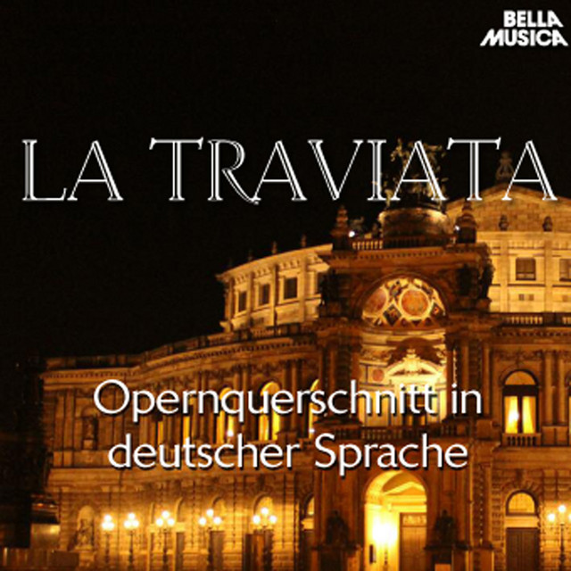 Verdi: La Traviata - Opernquerschnitt in deutscher Sprache cover art