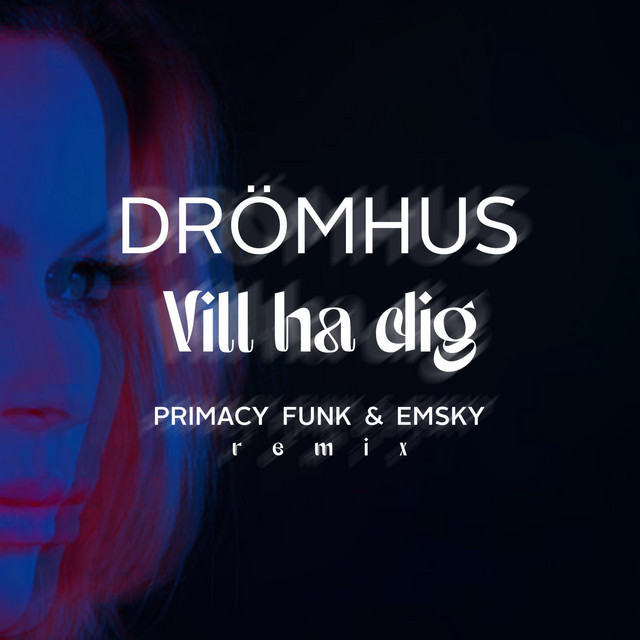 Vill Ha Dig 2025 album image