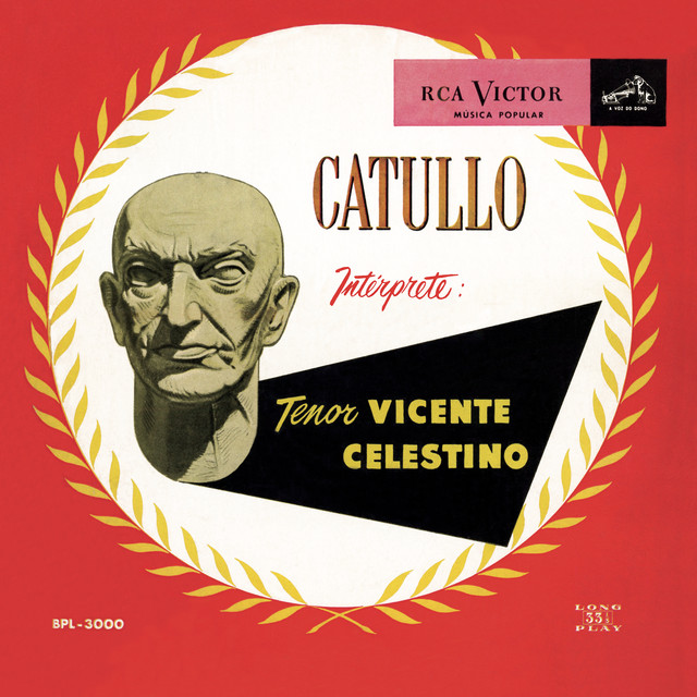 Catullo - Intérprete: Tenor Vicente Celestino cover