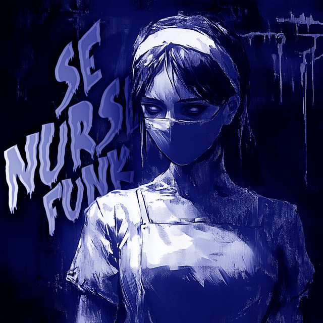 Se Nurse Funk (Super Slowed) - Single by TWXNY | Spotify