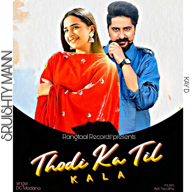 Thodi Ka Til Kala