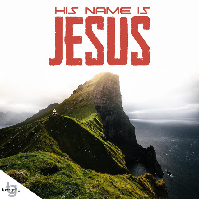 His Name Is Jesus cover