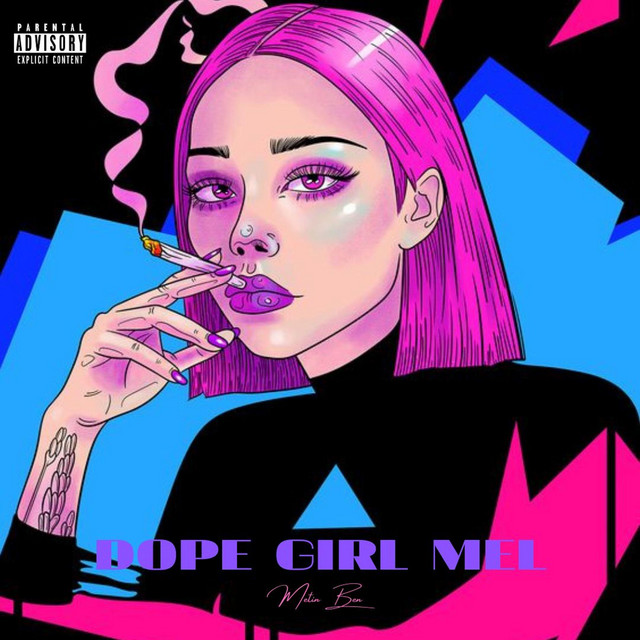 Dope girl MEL cover art