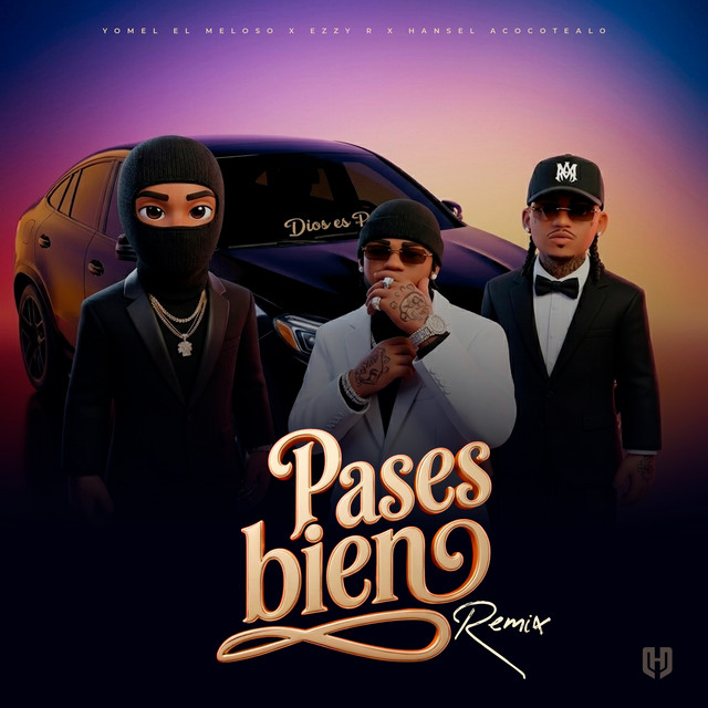 PASES BIEN (REMIX)