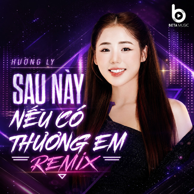 Sau Này Nếu Có Thương Em (Remix)