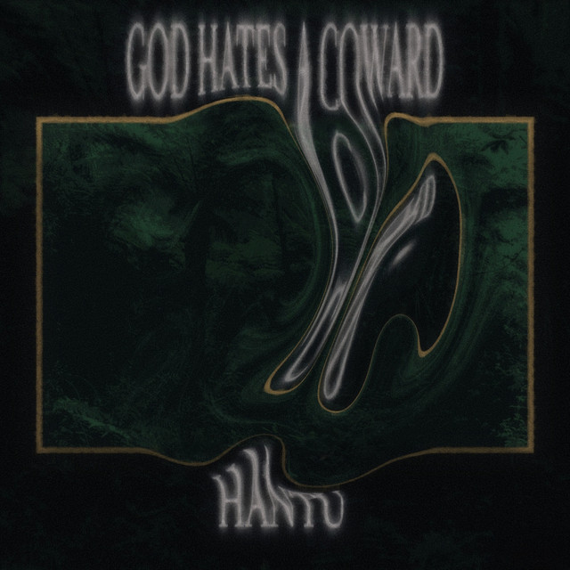 God Hates A Coward BM