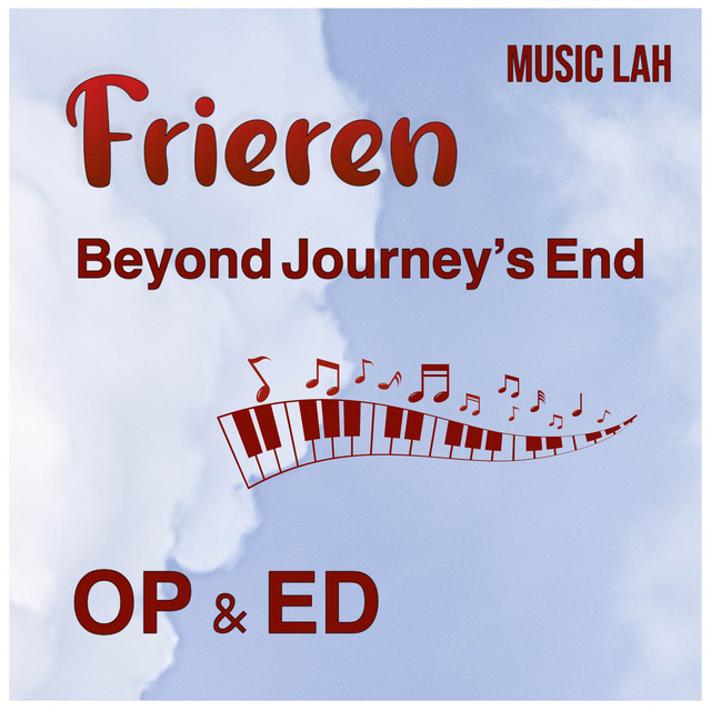 Frieren - Beyond Journey's End: OP & ED – EP de Music Lah | Spotify