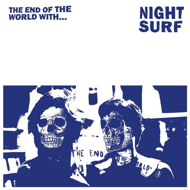The End of the World With... cover