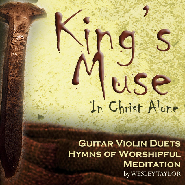 King's Muse: In Christ Alone cover art