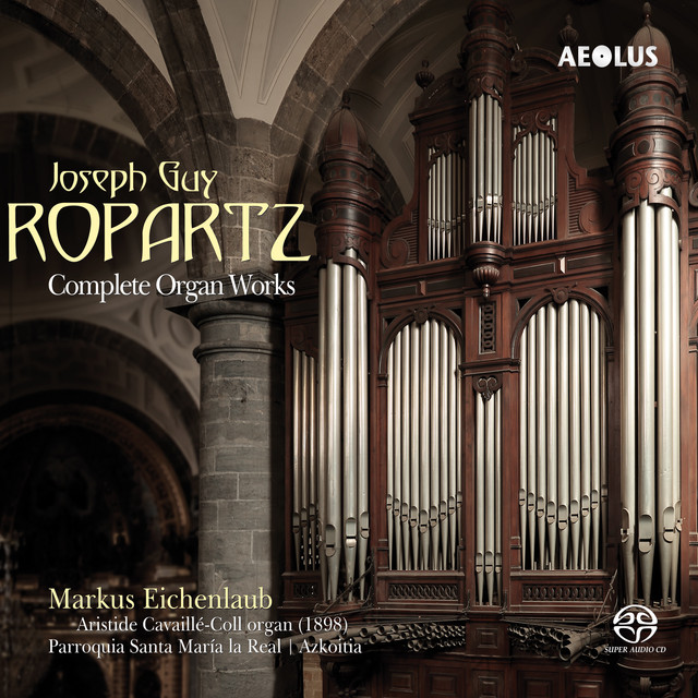 Guy-Ropartz: Complete Organ Works cover art