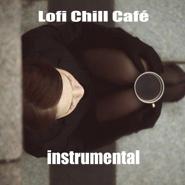 Lofi Chill Café instrumental cover art